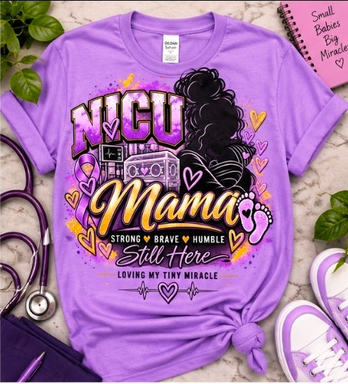 NICU Mama – Still Here Graphic Tee