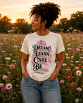 Dream More Learn More Dolly-Inspired Graphic Tee