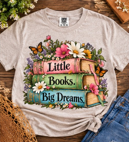 Little Books, Big Dreams Limited Edition Tee